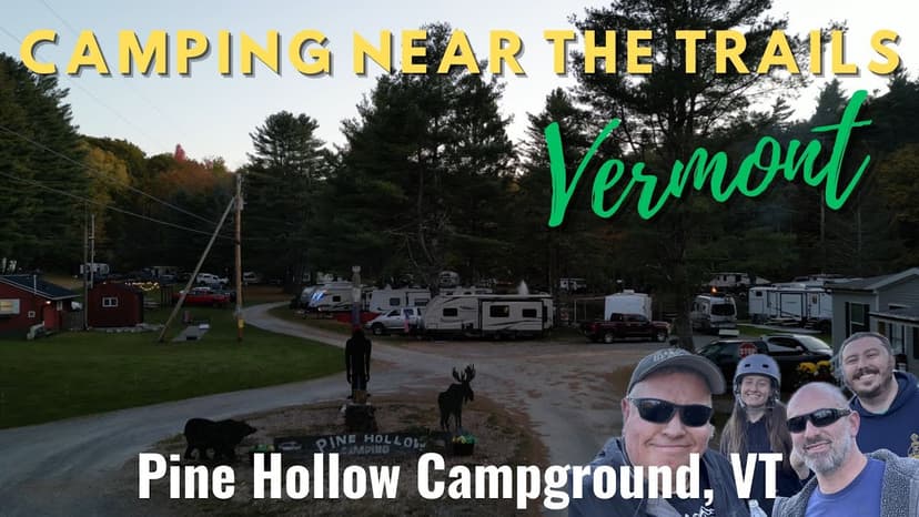 Pine Hollow Campground - Exploring Vermont Trails