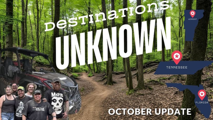 Destinations Unknown - Vermont, Florida and Tennessee Rides -The Beaten Trail October Update