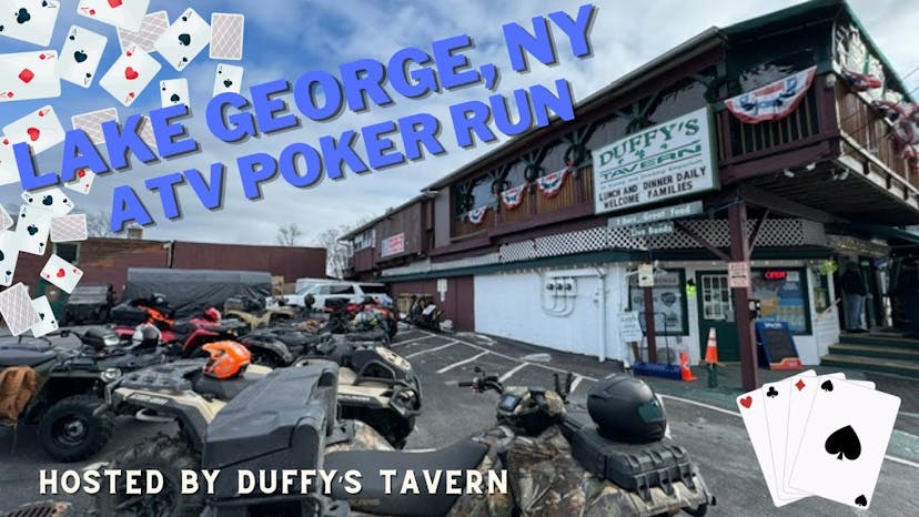 Lake George ATV Poker Run - Hosted by Duffy's Tavern, New York